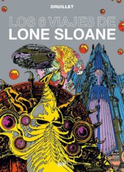 PD Lone Sloane Los 6 viajes de cover EDTZN
