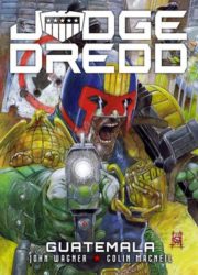 UKN Judge Dredd Guatemala cover01ZN