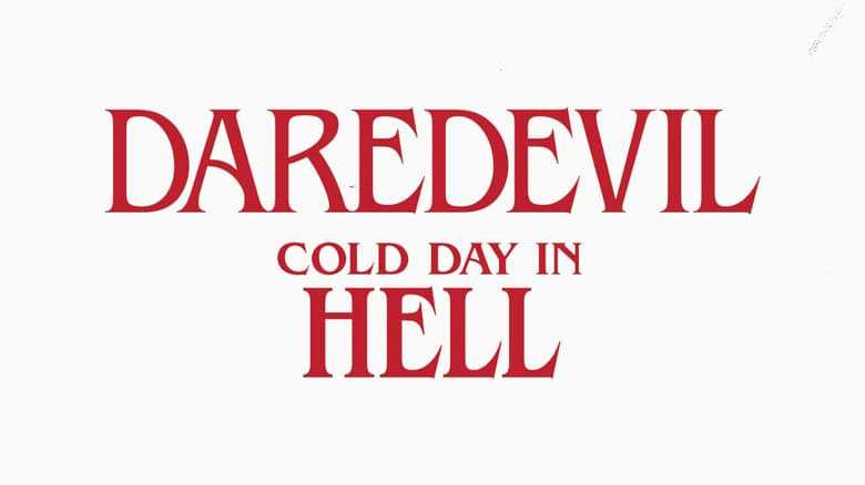 Daredevil Cold Day in Hell -Boletín Marvel 259-