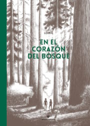 Portada En el corazón del bosque de Lomig